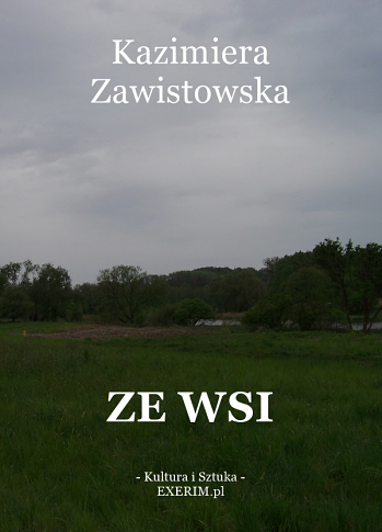 Kazimiera Zawistowska - Ze wsi